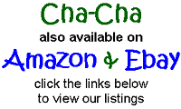 Cha-Cha on Amazon & Ebay